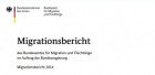 Migrationsbericht des Bundesamtes für Migration und Flüchtlinge 2014